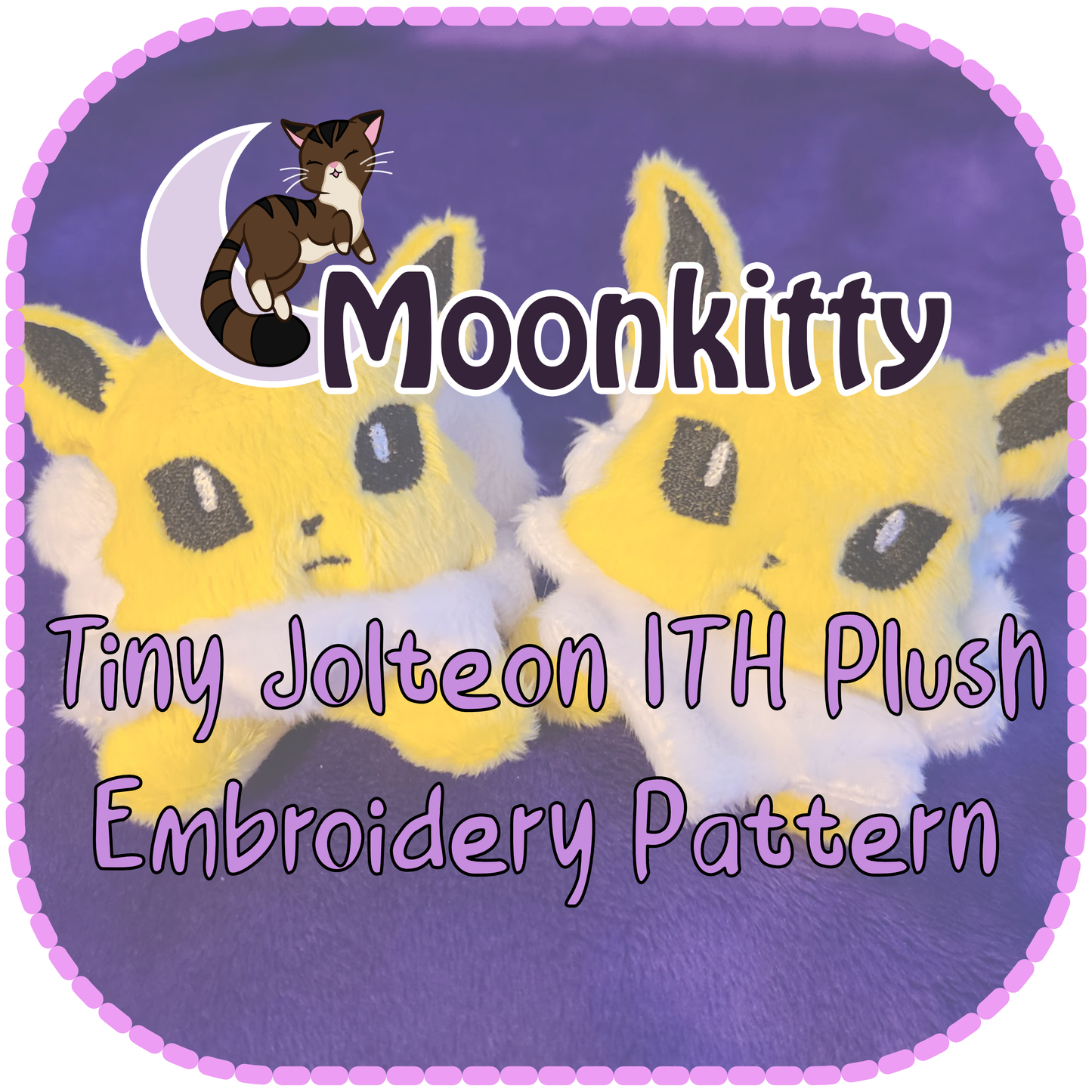 PATTERN - Tiny Jolteon ITH Embroidery Plush 4x4"