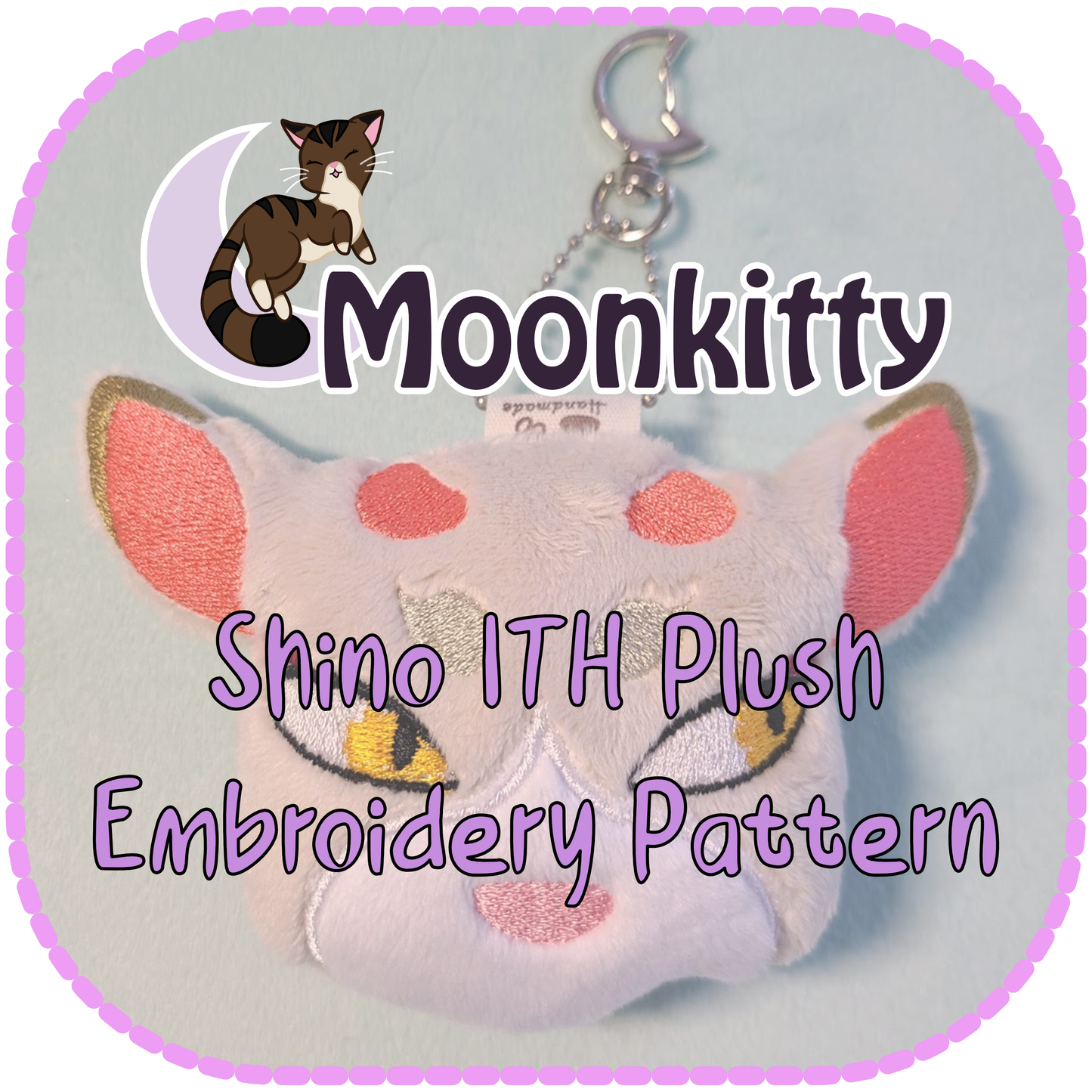 PATTERN - Shino ITH Embroidery Plush Charm 4x4"
